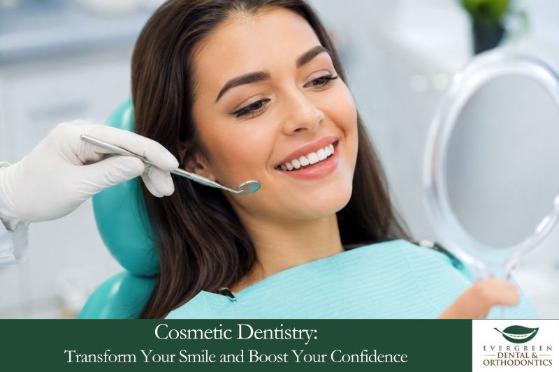 Cosmetic Dentistry Transform Your Smile and Boost Your Confidence